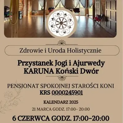 Agroturystyka Karuna - Ajurweda i Joga - w Końskim Dworze